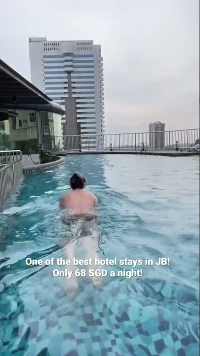 One Of The Best JB Hotel To Stay! Cheap & lovely!