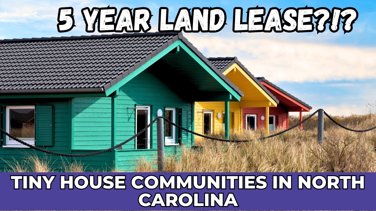 Tiny House Communities in North Carolina