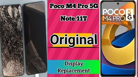 Poco M4 Pro 5G  and Mi Note 11T Broken Screen Replacement Mobile Display Restriction How To Replace?