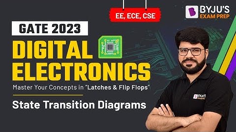State Transition Diagrams of SR, D, JK & T Flip Flops | Digital Electronics | GATE EC, EE & CSE 2023