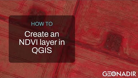 Visualise multispectral drone mapping data and create an NDVI layer in QGIS