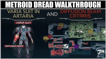 Metroid Dread Walkthrough (Part 4) - Getting Varia Suit in Artaria and Diffusion Beam in Cataris