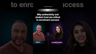 Why authenticity and student trust are critical to enrollment success