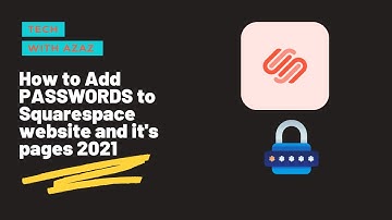 How to add password to squarespace website and pages