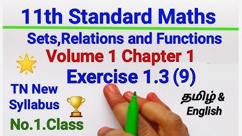 TN samacheer 11th Maths|Exercise 1.3(9)|sets Relations and functions|Volume1|chapter 1| Mathsclasski