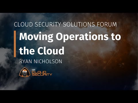 Moving Operations to the Cloud