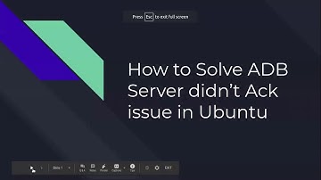 How to Solve ADB Server didn’t Ack issue in Ubuntu