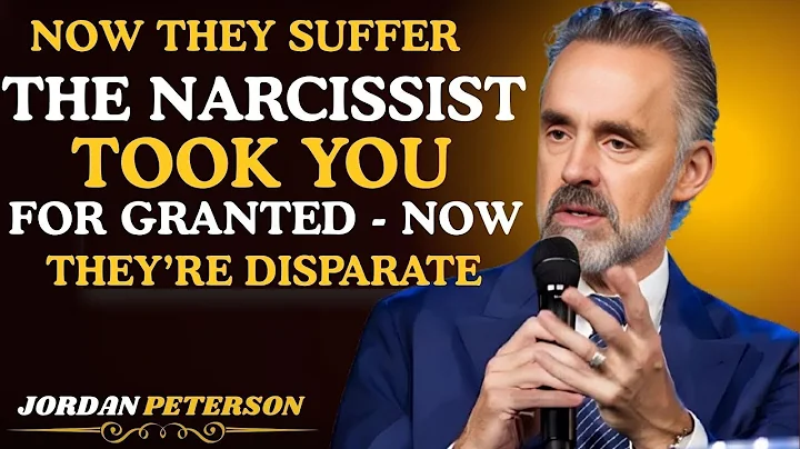 The Narcissist Took You For Granted - Now They're Desperate || Jordan Peterson #motivational