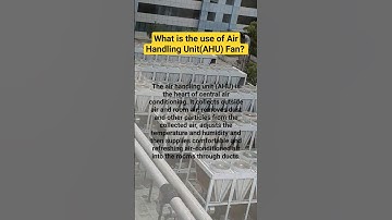 What is the use of Air Handling Unit(AHU) Fan? | Subscribe Please ✓
