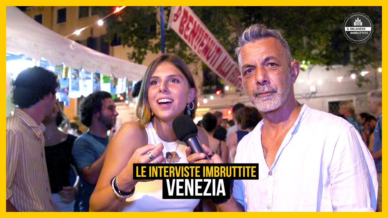 Le Interviste Imbruttite - Venezia
