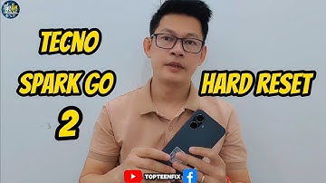 Tecno spark go 2 hard reset 
