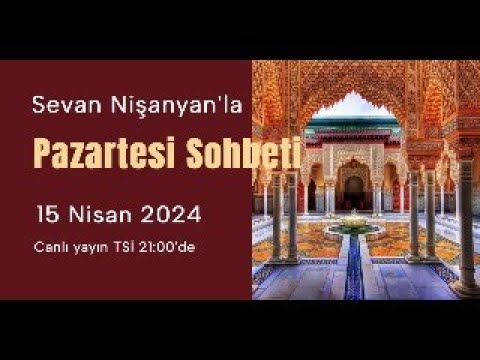 Pazartesi Sohbeti 219 - 15 Nisan 2024