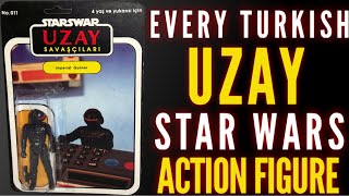 Every Turkish Star Wars Uzay Action Figure