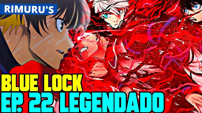 BLUE LOCK EP 21 LEGENDADO PT-BR - DATA E HORA