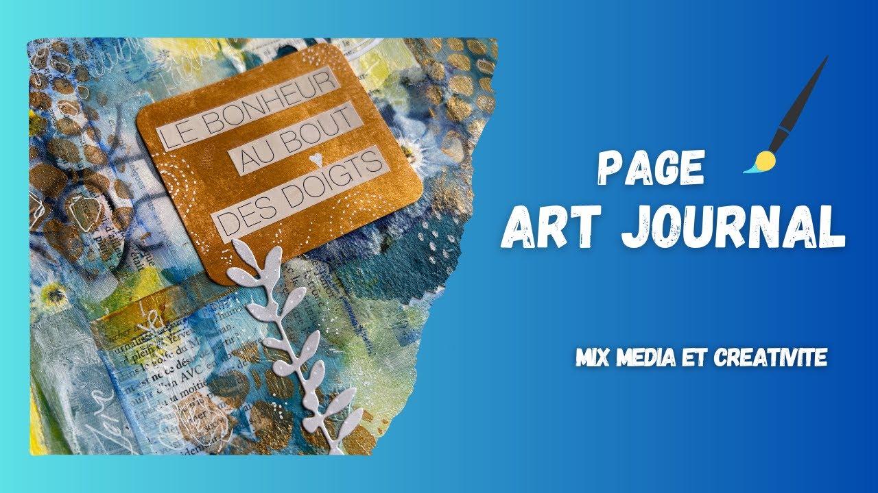 Page d'art journal, collage et technique mixte