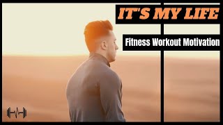 IT'S MY LIFE [NEFFEX] - Fitness Workout Motivation