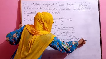 Class  10th Maths,Chapter no 4, Partial fractions  Exercise no 4.3 complete