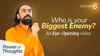 Who is Your Biggest Enemy? An Eye-Opening video | Swami Mukundananda