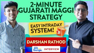 Easiest Intraday Strategy for Beginners with Backtest Data | Darshan Rathod | Pro Lounge