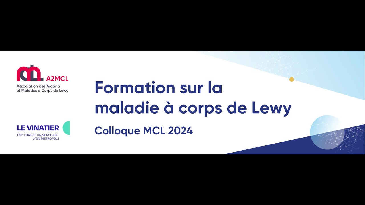Formation pré-colloque 2024 sur la maladie à corps de Lewy - YouTube