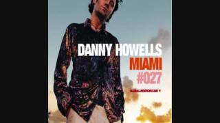 Danny Howells Global Underground 027: Miami CD Two - Track 14 - Bryan Zentz - Redfield