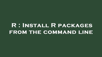 R : Install R packages from the command line
