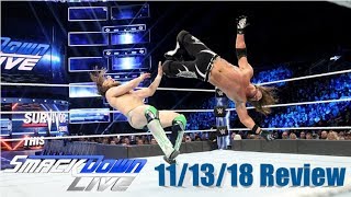 WWE SmackDown 11/13/18 Review || Bryan vs Styles for the WWE Title & More!