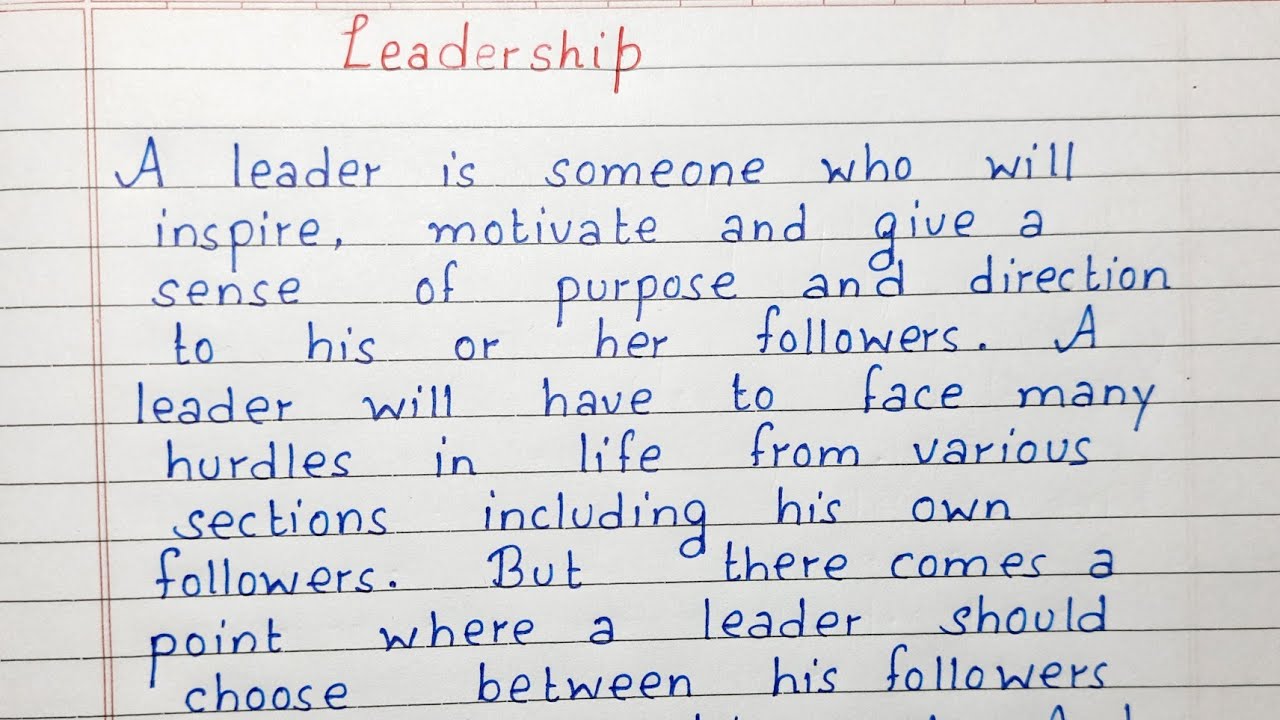 great leader essay in english 250 words