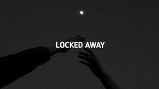 Locked Away - R.City ft Adam Levine (Slowed   reverb   Lyrics)