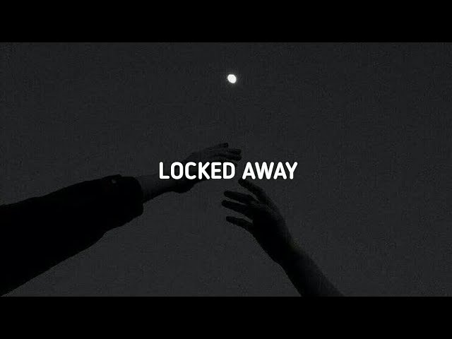 Locked Away - R.City ft Adam Levine (Slowed + reverb + Lyrics)