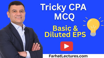 Basic Earnings Per Share EPS Explained  FAR CPA Exam Question