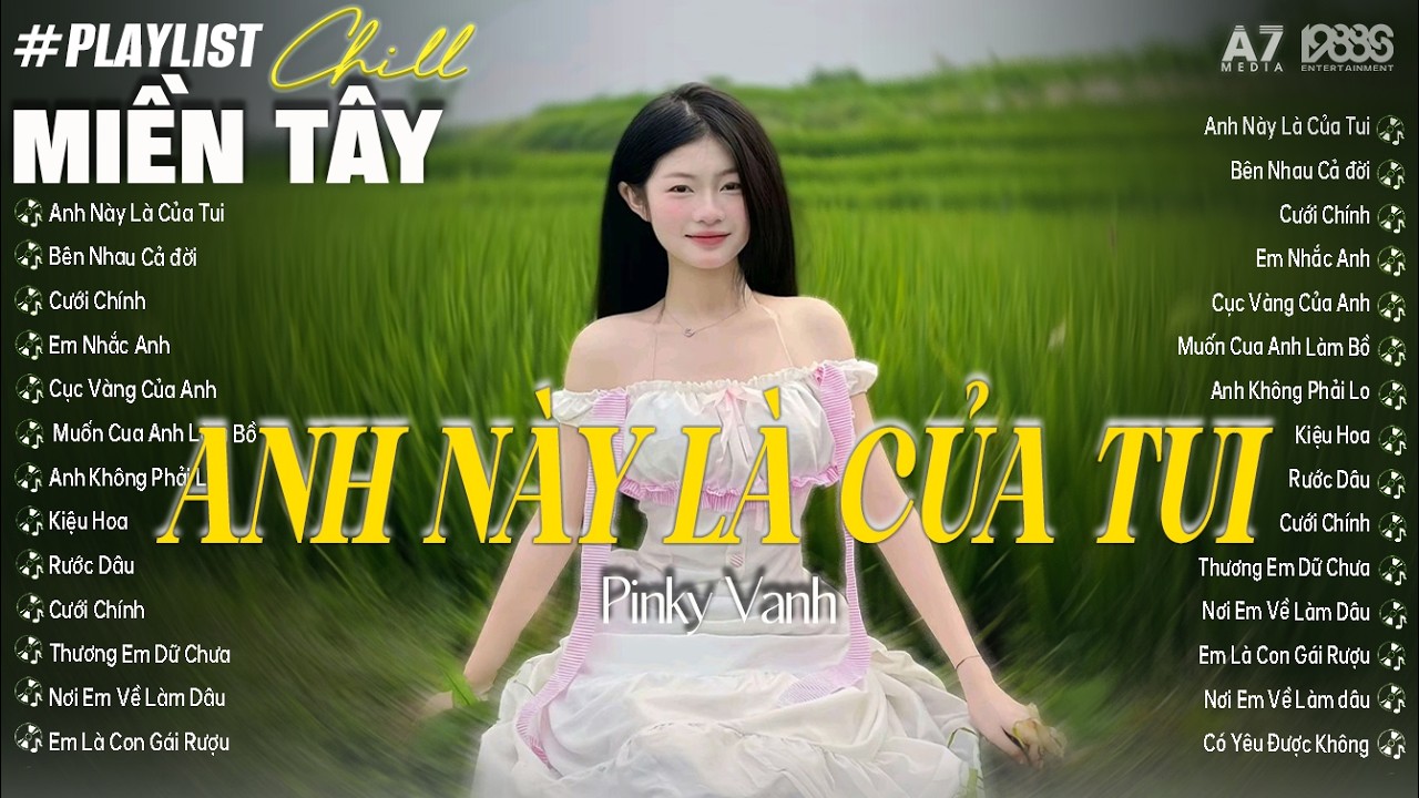 ANH NÀY LÀ CỦA TUI & BÊN NHAU CẢ ĐỜI | NAL - NANALIU [ PLAY LIST LOFI SPEED UP ] Viral hot TikTok