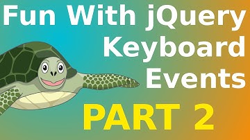 Fun with jQuery Keyboard Events Tutorial Part 2