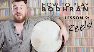 HOW TO PLAY BODHRAN: Playing REELS on BODHRAN with 4 simple but SUPER effective patterns- LESSON 2