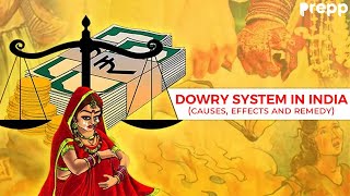 Dowry System in India | Causes, Effects And Remedy | Neelam Bhatia | #UPSC #Dowrysystem