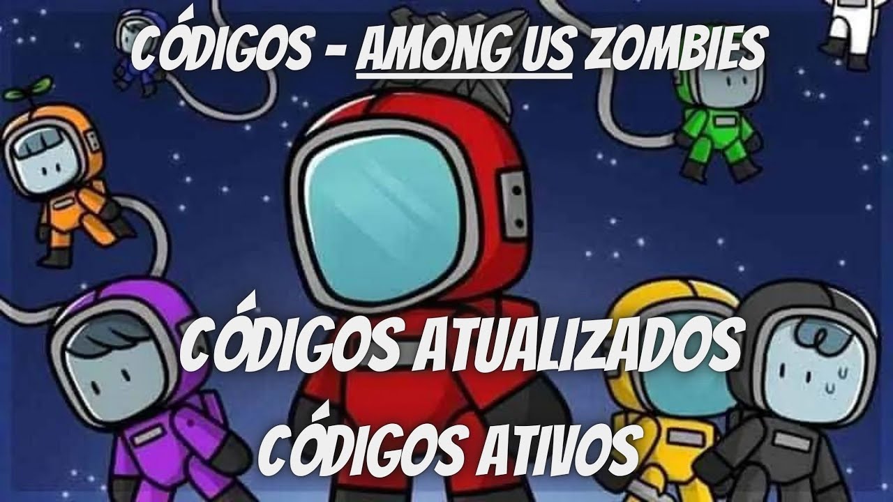 CÓDIGOS Roblox Among Us Zombies 