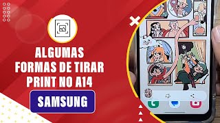 Algumas formas de tirar print no seu Samsung A14 - Passo a passo