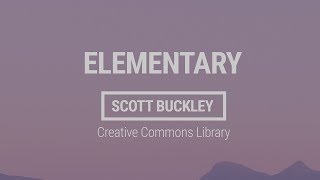 Video thumbnail of "Scott Buckley - Elementary"