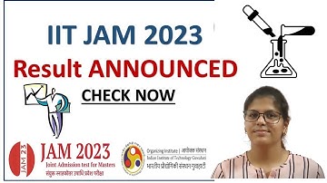 IIT JAM 2023 Result Announced II Check Now II #iitjamchemistry#IITJAM2023results#results