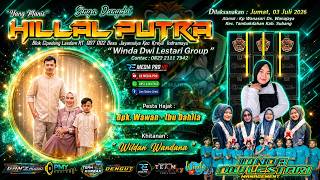 [LIVE] SINGA DANGDUT YANG MANIS ' HILLAL PUTRA ' | DS. WANAJAYA - TAMBAKDAHAN | JUM'AT, 03 JULI 2026