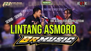 Lintang Asmoro - Almira Feat Wahyu Sutedjo - BRMUSIC