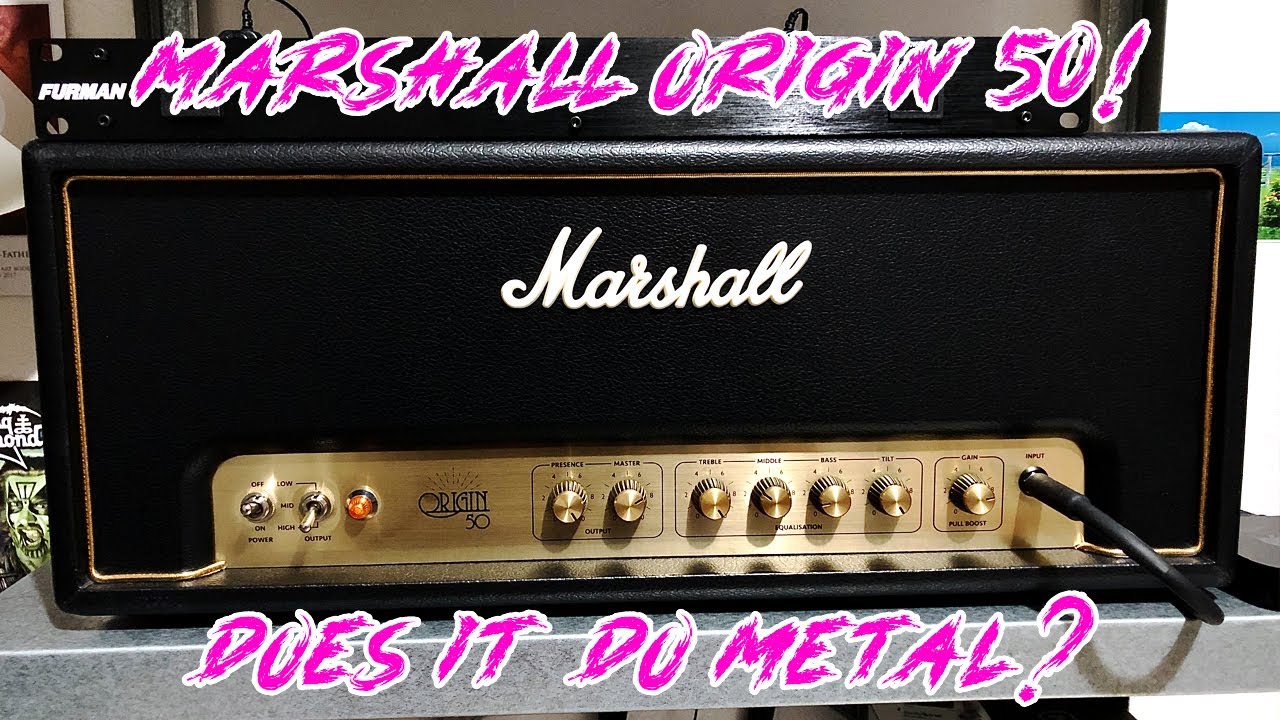 Marshall Origin 50 - Does it do Metal?? - YouTube