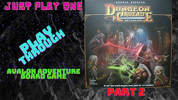 Dungeon Crusade. Book 1:Genesis of Evil. Avalon Adventure Board Game. Solitaire playthrough. Part 2.