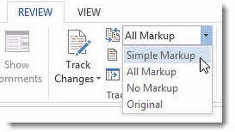 Word 2013 Tracked Changes and Markup - What