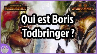 Boris Todbringer - Lore, Total War Warhammer Et Spéculation Fr
