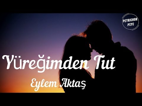 Eylem Aktaş - Yüreğimden Tut: Akustik (Şarkı Sözü/Lyrics) HD