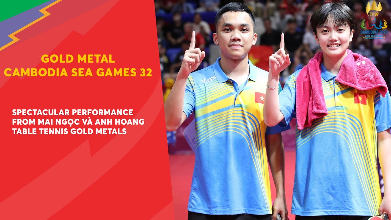 🥇Spectacular performance from Mai Ngoc và Anh Hoang helps Vietnam table tennis gold metals