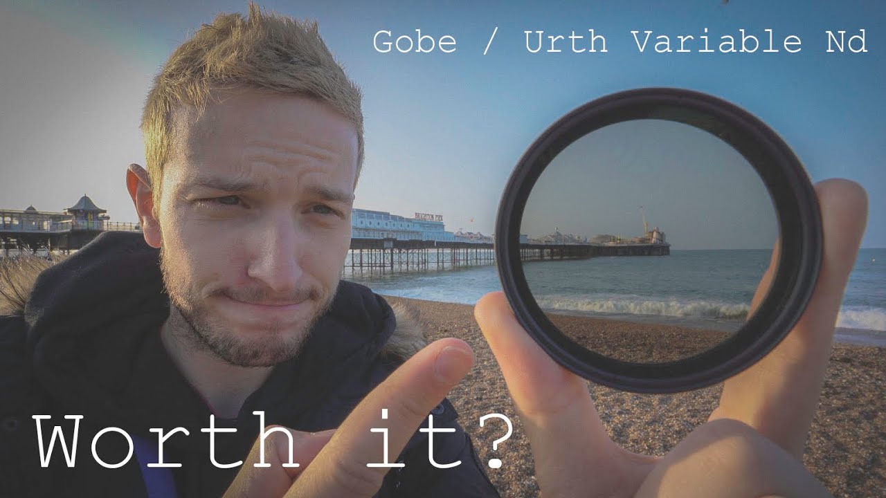 Do you need ND filters for video Urth / Gobe Variable ND Filter YouTube