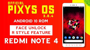 Official Pixys OS Android 10 For Redmi Note 4 (Mido) FACE UNLOCK, R STYLE FEATURES | REVIEW
