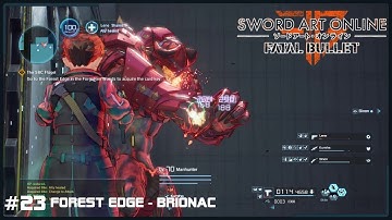 {Sword Art Online} - Fatal bullet - #23 - Forest Edge